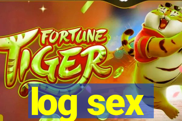 log sex